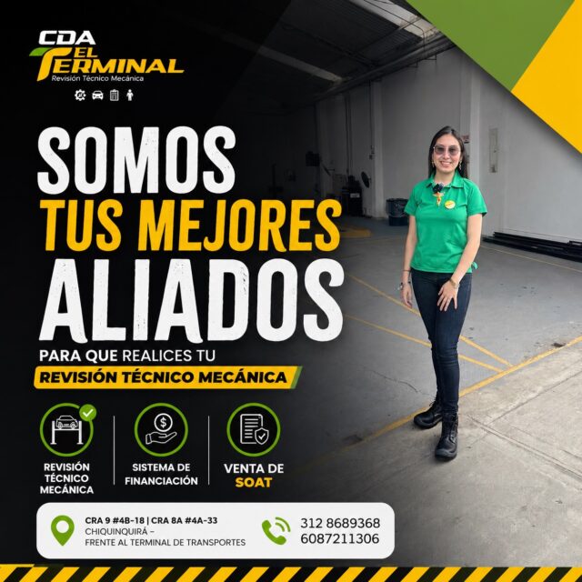 ✨ Somos tus mejores aliados para que realices tu revisión técnico mecánica 🚗✅

En CDA EL TERMINAL trabajamos para brindarte un servicio confiable, ágil y seguro, porque sabemos que tu tranquilidad también va sobre la vía.

Además contamos con:
✔️ Revisión técnico mecánica
✔️ Sistema de financiación
✔️ Venta de SOAT

📍 Visítanos y deja tu vehículo en manos expertas.

#RevisionTecnicoMecanica #CDAElTerminal #SOAT #Financiacion #SeguridadVial Chiquinqui