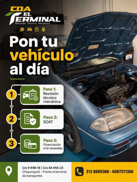 🚗✅ Pon tu vehículo al día en un solo lugar

En CDA EL TERMINAL te ofrecemos todo lo que necesitas para circular tranquilo y cumplir con la normatividad:

🔧 Revisión Técnico Mecánica
📄 SOAT
💳 Opciones de financiación si las necesitas

Evita multas, inconvenientes en la vía y mantén tu vehículo en óptimas condiciones.

📍 Chiquinquirá – Frente al Terminal de Transportes
📞 312 868 9368 - 608 721 1306

Tu seguridad comienza con una revisión a tiempo. 🚘💚💛

.

#CDAElTerminal #RevisionTecnicoMecanica #RTM #SOAT SeguridadVial Chiquinquira VehiculoAlDia
